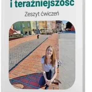 Wyprzedaż HISTORIA I TERA殴NIEJSZOś膯 SBR 1 膯WICZENIA