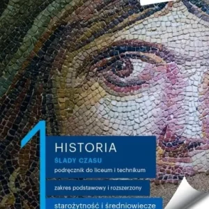 Super okazja HISTORIA LO 1 śLADY CZASU PODR. ZP+ZR