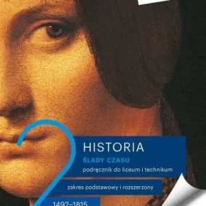 HISTORIA LO 2 śLADY CZASU PODR. ZP+ZR Bezpieczna płatność