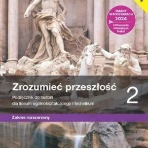 Wyprzedaż HISTORIA LO 2 ZROZUMIE膯 PRZESZŁOś膯 PODR ZR