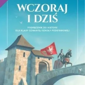 Niska cena HISTORIA SP 4 WCZORAJ I DZIś NEON PODR. 2023