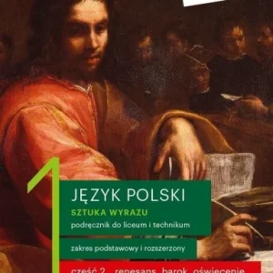 Ostatnia szansa J. POLSKI LO 1 SZTUKA WYRAZU CZ.2 PODR. ZPR W.2019