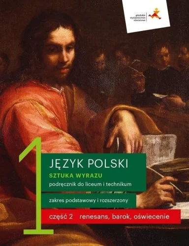 Ostatnia szansa J. POLSKI LO 1 SZTUKA WYRAZU CZ.2 PODR. ZPR W.2019