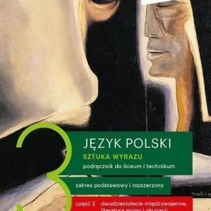J. POLSKI LO 3 SZTUKA WYRAZU CZ.2 PODR. ZPR W.2021 Darmowy zwrot