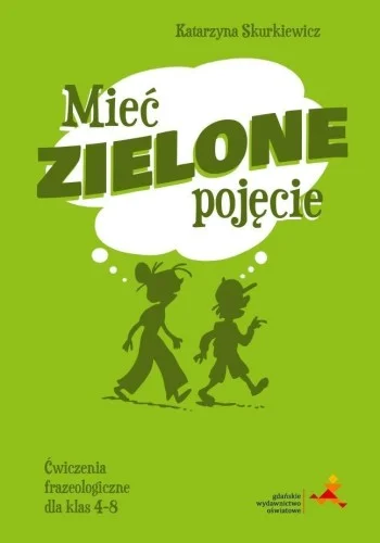 Cena promocyjna J. POLSKI SP 4-8 MIE膯 ZIELONE POJĘCIE 膯W. FRAZEOL.