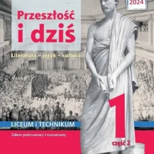 Wysoka jakość J.POLSKI LO 1 PRZESZŁOś膯 I DZIś PODR CZ.2 ZPIR
