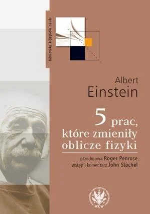 5 PRAC, KTRE ZMIENIŁY OBLICZE FIZYKI Oferta czasowa