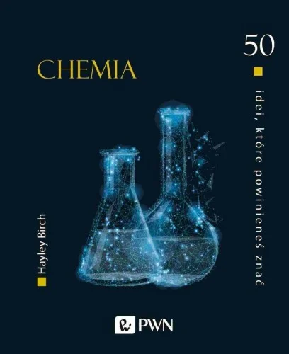 50 IDEI, KTRE POWINIENEś ZNA膯. CHEMIA Ekspresowa dostawa
