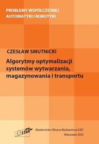 Oferta limitowana ALGORYTMY OPTYMALIZACJI SYSTEMW WYTWARZANIA...