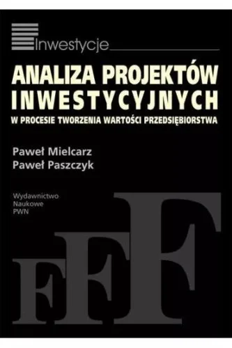 Ograniczona ilość ANALIZA PROJEKTW INWESTYCYJNYCH W PROCESIE...