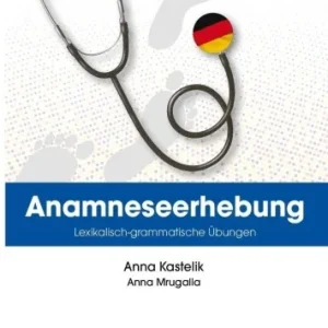 Oferta limitowana ANAMNESE. WORTSCHATZ- UND GRAMMATIKBUNGEN. WYWIAD