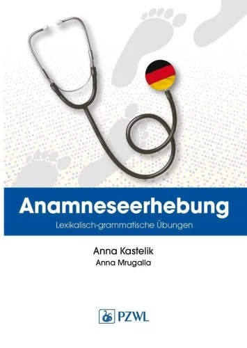 Oferta limitowana ANAMNESE. WORTSCHATZ- UND GRAMMATIKBUNGEN. WYWIAD