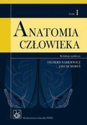 Obniżka ceny ANATOMIA CZŁOWIEKA T.1, PRACA ZBIOROWA