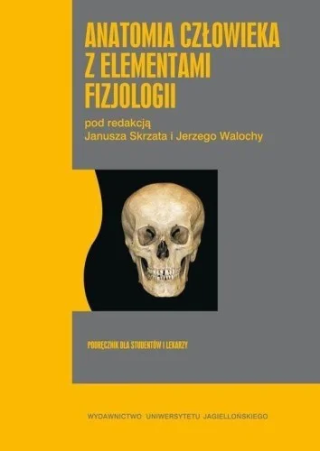 ANATOMIA CZŁOWIEKA Z ELEMENTAMI FIZJOLOGII Oferta
