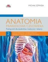 ANATOMIA PRAWIDŁOWA CZŁOWIEKA T.2 Tylko do końca tygodnia