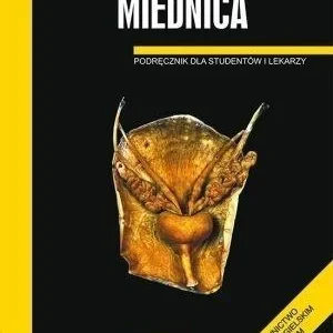 Nowy ANATOMIA PRAWIDŁOWA CZŁOWIEKA. MIEDNICA