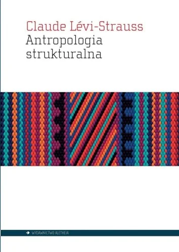 Okazja ANTROPOLOGIA STRUKTURALNA, CLAUDE LVI-STRAUSS