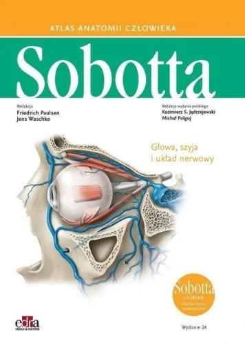 Zamów dziś ATLAS ANATOMII CZŁOWIEKA SOBOTTA ŁACIN. T.3