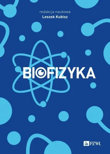 Cena promocyjna BIOFIZYKA, LESZEK KUBISZ