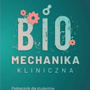 Tani BIOMECHANIKA KLINICZNA, JANUSZ WIESŁAW BŁASZCZYK
