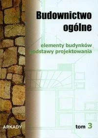 Do wyczerpania zapasów BUDOWNICTWO OGLNE T.3, PRACA ZBIOROWA