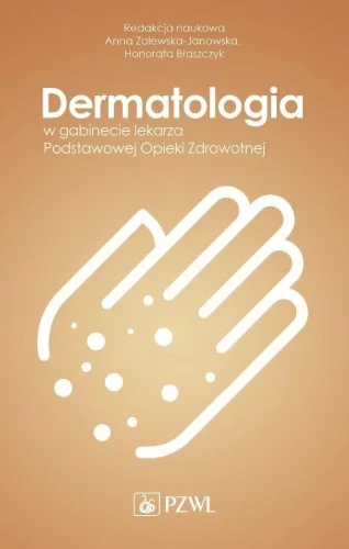 DERMATOLOGIA W GABINECIE LEKARZA PODSTAWOWEJ OPIEK Premium