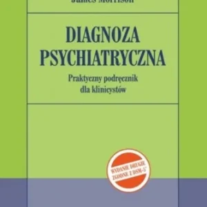 DIAGNOZA PSYCHIATRYCZNA, JAMES MORRISON Wybór klientów