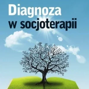 Rabat DIAGNOZA W SOCJOTERAPII DIFIN