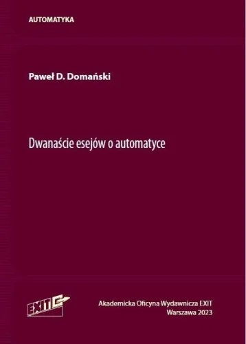 Premium DWANAśCIE ESEJW O AUTOMATYCE, PAWEŁ D. DOMA艃SKI