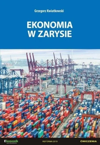 Szybka dostawa EKONOMIA W ZARYSIE - 膯WICZENIA W.2
