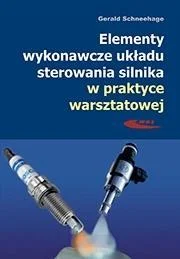 Wyprzedaż ELEMENTY WYKONAWCZE UKŁADU STEROWANIA SILNIKA...