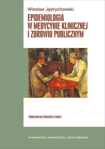 Ograniczona ilość EPIDEMIOLOGIA W MEDYCYNIE KLINICZNEJ I ZDROWIU...