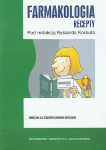 FARMAKOLOGIA RECEPTY, POD RED. RYSZARD KORBUTA Bezpieczne zakupy