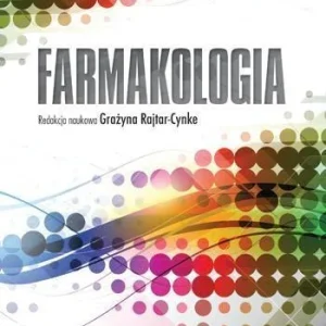 FARMAKOLOGIA, GRAŹYNA RAJTAR-CYNKE (RED. NAUK.) Bezpieczne zakupy