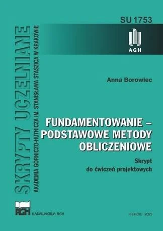 FUNDAMENTOWANIE - PODSTAWOWE METODY OBLICZENIOWE Premium