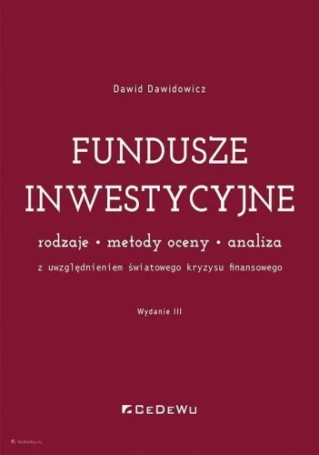 Nie przegap FUNDUSZE INWESTYCYJNE. RODZAJE, METODY OCENY.. W.3