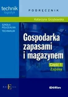 GOSPODARKA ZAPASAMI I MAGAZYNEM CZ.1 Kup online