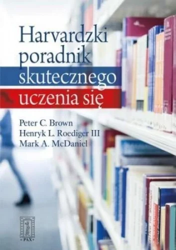 Niska cena HARVARDZKI PORADNIK SKUTECZNEGO UCZENIA SIĘ