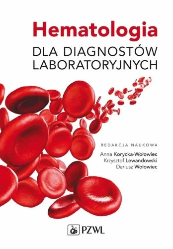 Super okazja HEMATOLOGIA DLA DIAGNOSTW LABORATORYJNYCH