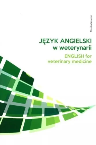 JĘZYK ANGIELSKI W WETERYNARII, MONIKA NOWICKA Ostatnia szansa
