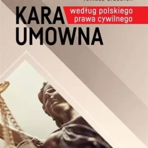 Rabat KARA UMOWNA WEDŁUG POLSKIEGO PRAWA CYWILNEGO
