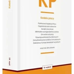 KODEKS PRACY ORAZ USTAWY TOWARZYSZCE W.19 Tylko dziś