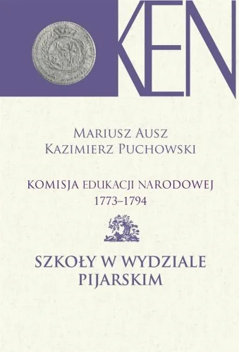 KOMISJA EDUKACJI NARODOWEJ 1773-1794 T.9 Nowy