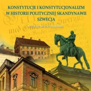 Zniżka KONSTYTUCJE I KONSTYTUCJONALIZM W HISTORII..