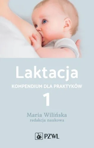 LAKTACJA KOMPENDIUM DLA PRAKTYKW T.1 Hit cenowy