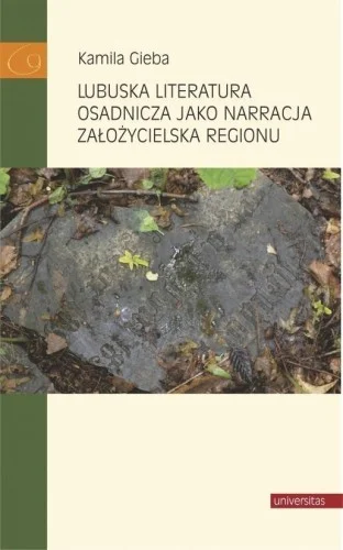 Łatwy zwrot LUBUSKA LITERATURA OSADNICZA JAKO NARRACJA...