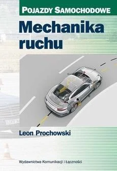 Oferta czasowa MECHANIKA RUCHU, LEON PROCHOWSKI