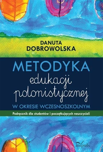 METODYKA EDUKACJI POLONISTYCZNEJ Oferta limitowana