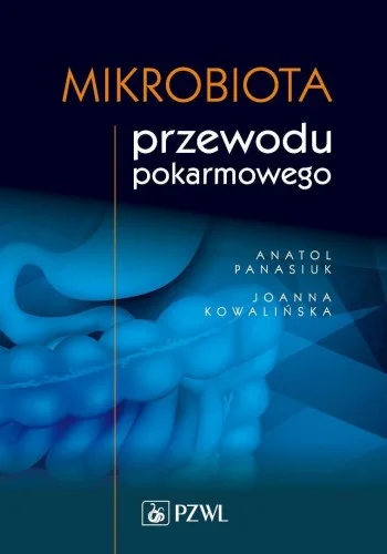 Nie przegap MIKROBIOTA PRZEWODU POKARMOWEGO