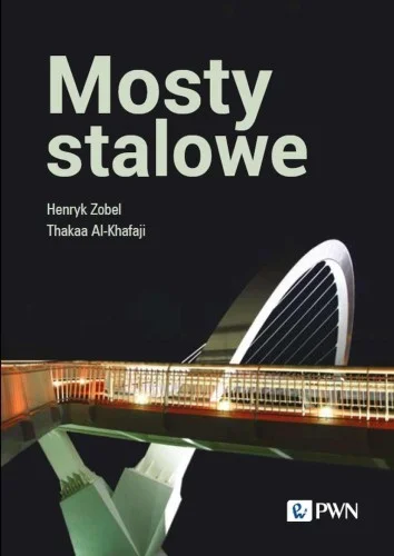 MOSTY STALOWE, HENRYK ZOBEL, THAKAA AL-KHAFAJI Nowy